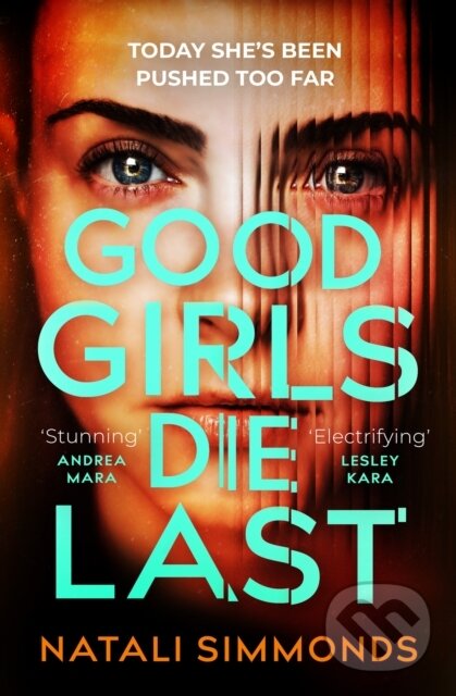 Levně Good Girls Die Last (an 'Impossible to put down' thriller) - kniha z kategorie Thrillery