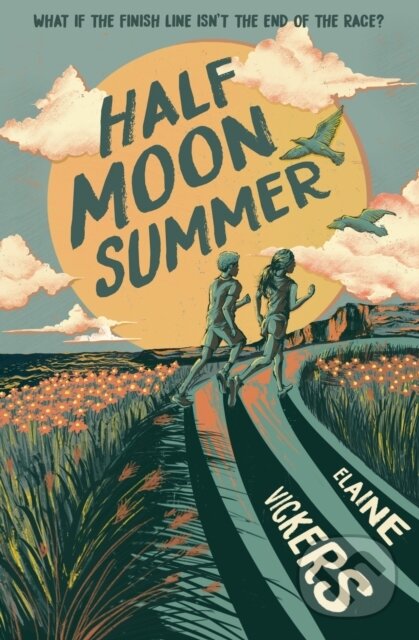 Levně Half Moon Summer - Elaine Vickers - kniha z kategorie Naučné knihy