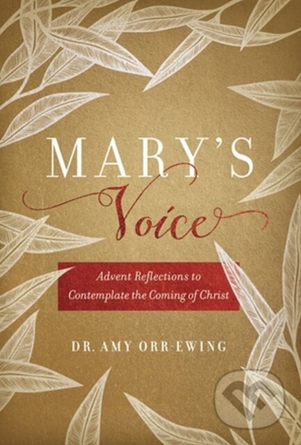 Kniha: Mary's Voice (Amy Orr-Ewing). , 2023