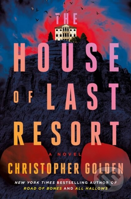 Kniha The House of Last Resort