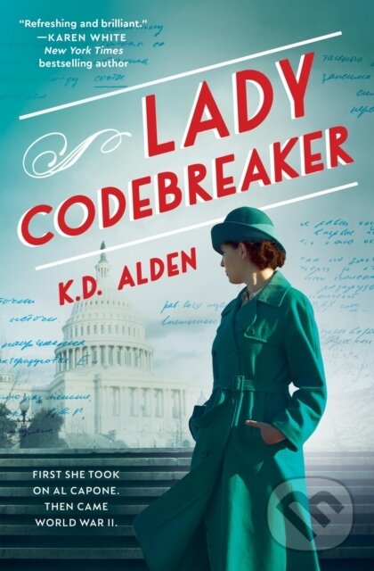 Levně Lady Codebreaker - K.D. Alden - kniha z kategorie Spoločenská beletria