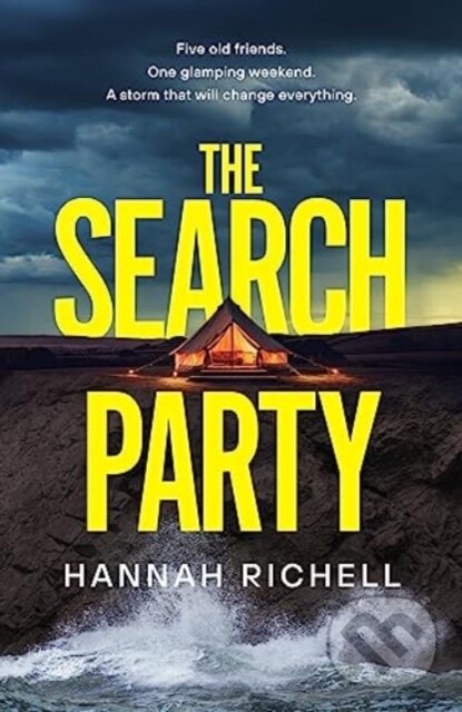 Levně The Search Party (the most gripping and unputdownable crime thriller of 2024) - kniha z kategorie Spoločenská beletria