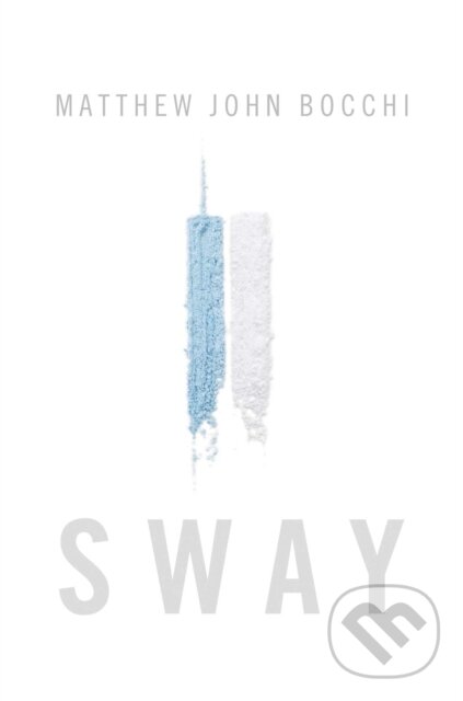Kniha Sway