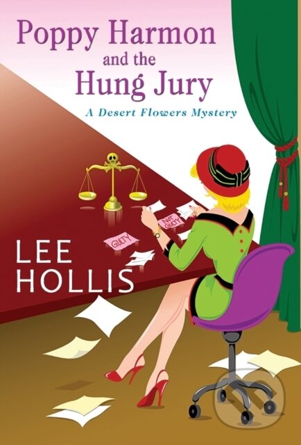 Levně Poppy Harmon and the Hung Jury - Lee Hollis - kniha z kategorie Spoločenská beletria