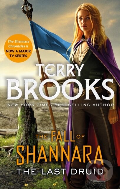 Levně The Last Druid: Book Four of the Fall of Shannara - Terry Brooks - kniha z kategorie Humanitné a spoločenské vedy