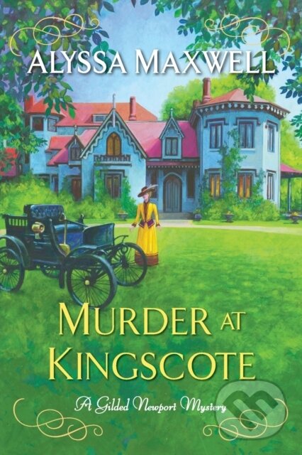 Levně Murder at Kingscote - Alyssa Maxwell - kniha z kategorie Spoločenská beletria