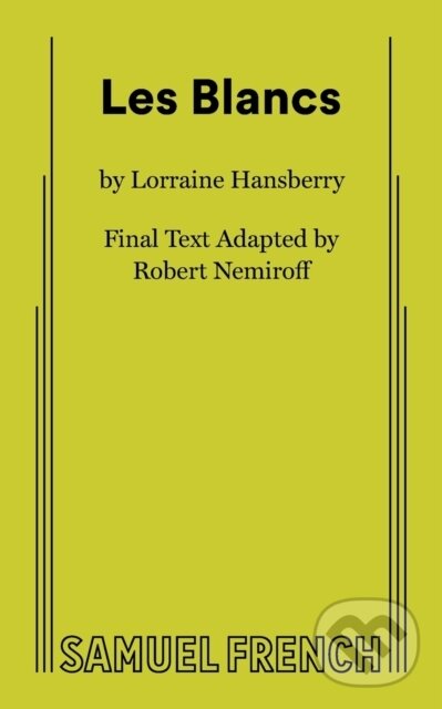 Levně Les Blancs - Lorraine Hansberry - kniha z kategorie Životopisy, reportáže a myšlienky