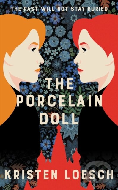 Levně The Porcelain Doll (A mesmerising tale spanning Russia's 20th century) - kniha z kategorie Spoločenská beletria