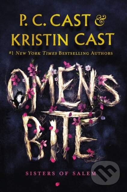 Omens Bite (Sisters of Salem) - Kristin Cast, P. C. Cast