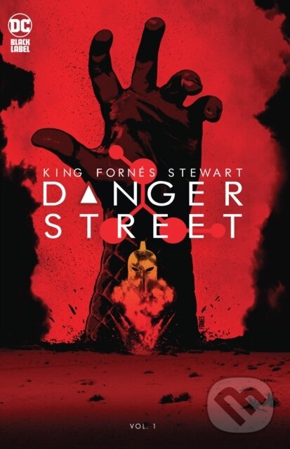 Levně Danger Street Vol. 1 - Jorge Fornes, Tom King - kniha z kategorie Komiksy
