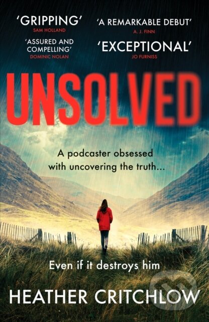 Levně Unsolved (A gripping Scottish crime thriller) - Heather Critchlow - kniha z kategorie Thrillery