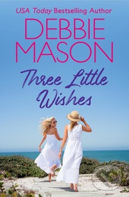 Levně Three Little Wishes - Debbie Mason - kniha z kategorie Romantika