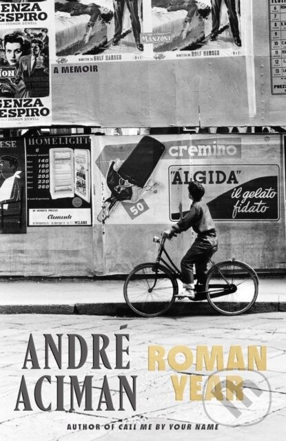 Levně Roman Year (A Memoir) - Andr Aciman - kniha z kategorie Životopisy, reportáže a myšlienky