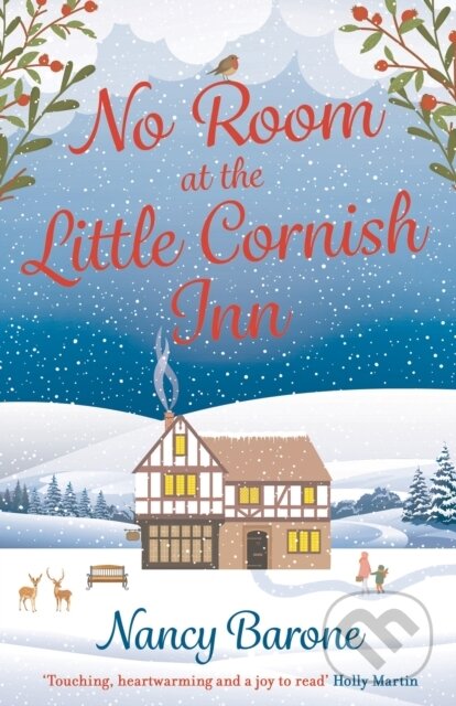 Levně No Room at the Little Cornish Inn (An absolutely sweet, cosy, and uplifting festive romance to curl up with in 2024!) - kniha z kategorie Romantika