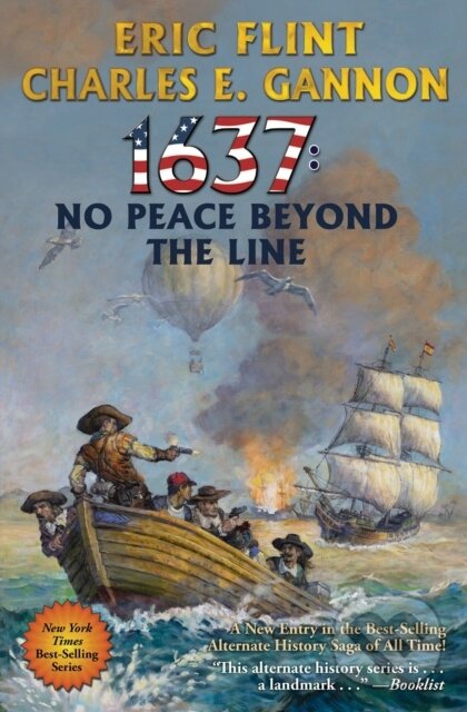 Kniha: 1637: No Peace Beyond the Line (Eric Flint a Charles E. Gannon). , 2021