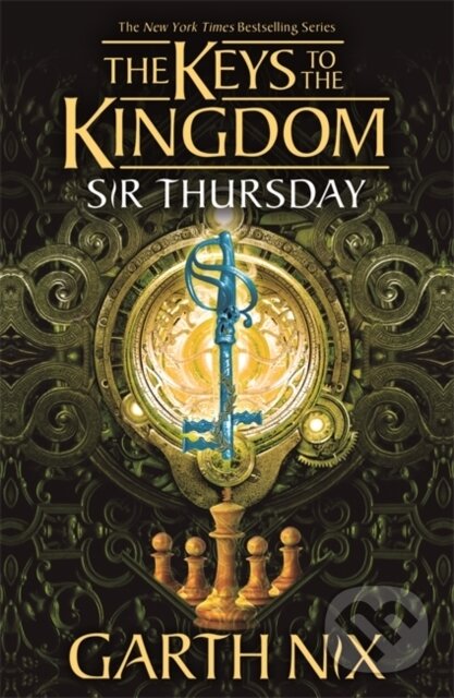Levně Sir Thursday: The Keys to the Kingdom 4 - Nix. Garth - kniha z kategorie Beletria