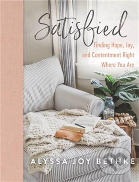 Kniha: Satisfied (Alyssa Bethke). , 2021