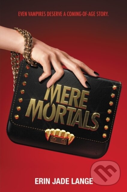 Levně Mere Mortals - Erin Jade Lange