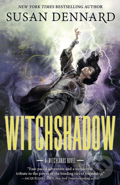 Kniha: Witchshadow (Susan Dennard). , 2022