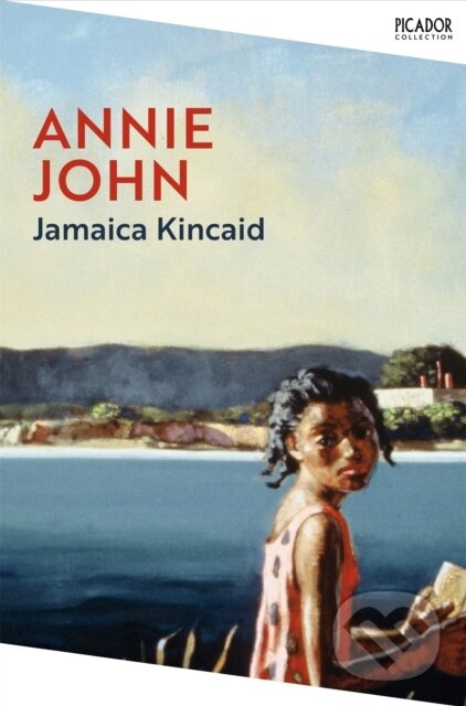 Levně Annie John - Jamaica Kincaid - kniha z kategorie Beletria