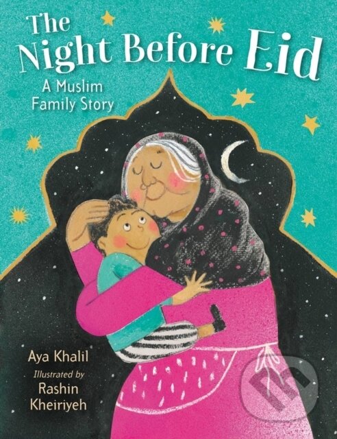 Kniha: The Night Before Eid (Aya Khalil). , 2023