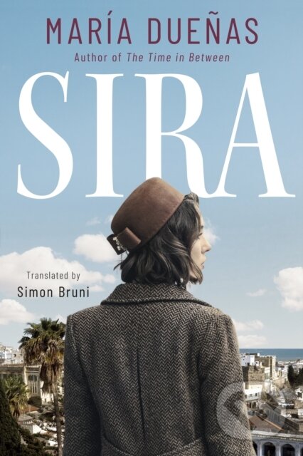 Kniha: Sira (Maria Duenas). , 2023