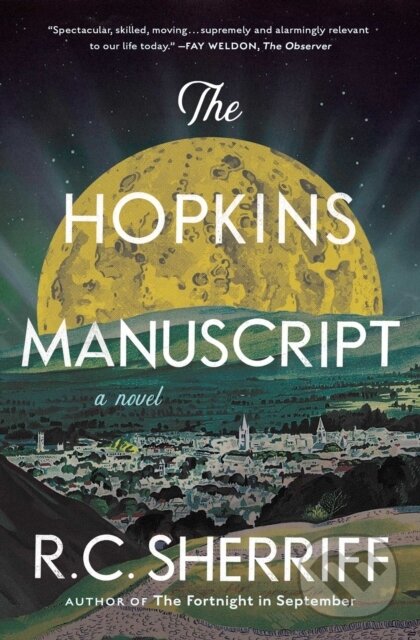 Levně The Hopkins Manuscript (A Novel) - R.C. Sherriff - kniha z kategorie Beletria