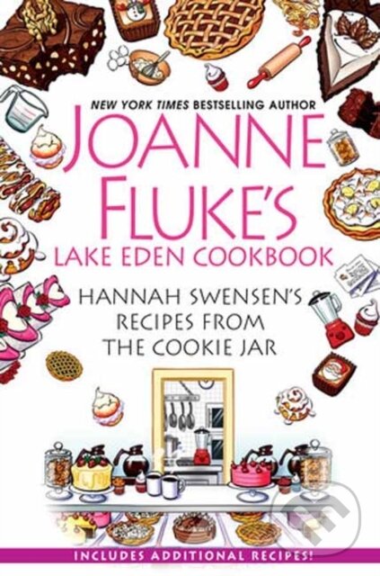 Levně Joanne Fluke's Lake Eden Cookbook (Hannah Swensen's Recipes from The Cookie Jar) - kniha z kategorie Beletria