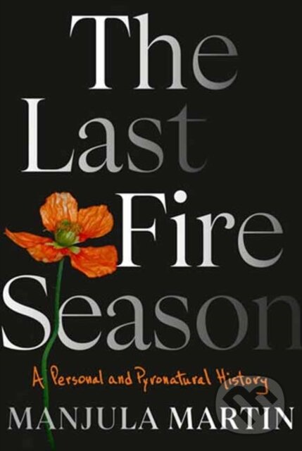 Kniha Last Fire Season