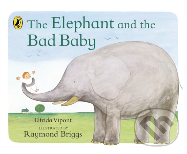The Elephant and the Bad Baby koupíte na Martinus.cz