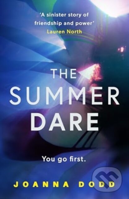 Levně The Summer Dare (A gripping thriller with a shocking twist) - kniha z kategorie Beletria
