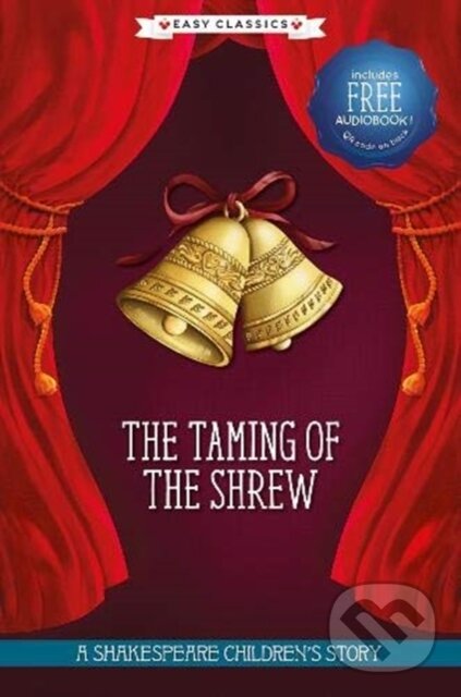Kniha: The Taming of the Shrew (Easy Classics) (Sweet Cherry)