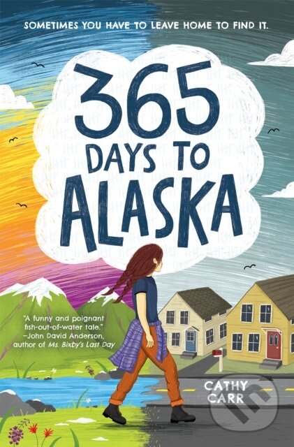 Levně 365 Days to Alaska - Cathy Carr - kniha z kategorie Pre deti a mládež