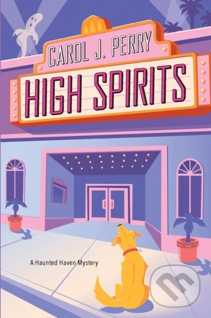 Levně High Spirits - Carol J. Perry - kniha z kategorie Beletria