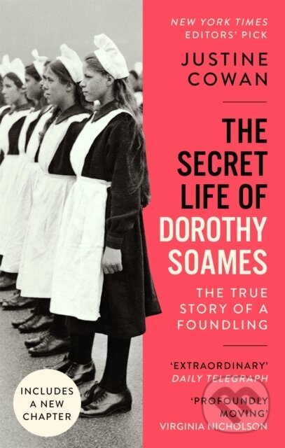 Levně The Secret Life of Dorothy Soames (A Foundling's Story) - kniha z kategorie Sociológia