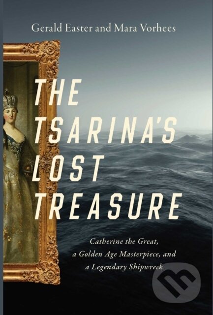 Kniha: The Tsarina's Lost Treasure (Gerald Easter a Mara Vorhees). , 2022