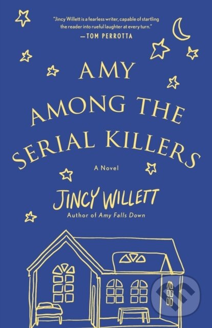 Levně Amy Among the Serial Killers (A Novel) - Jincy Willett - kniha z kategorie Spoločenská beletria