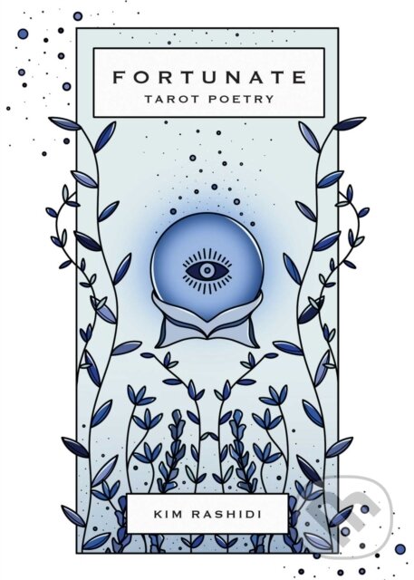Levně Fortunate (Tarot Poetry) - Kim Rashidi - kniha z kategorie Poézia