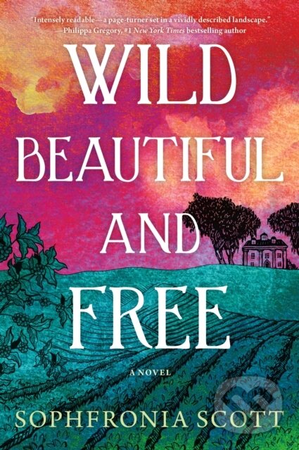 Kniha Wild, Beautiful, and Free
