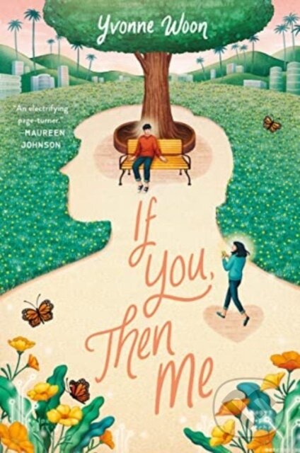 Levně If You, Then Me - Yvonne Woon