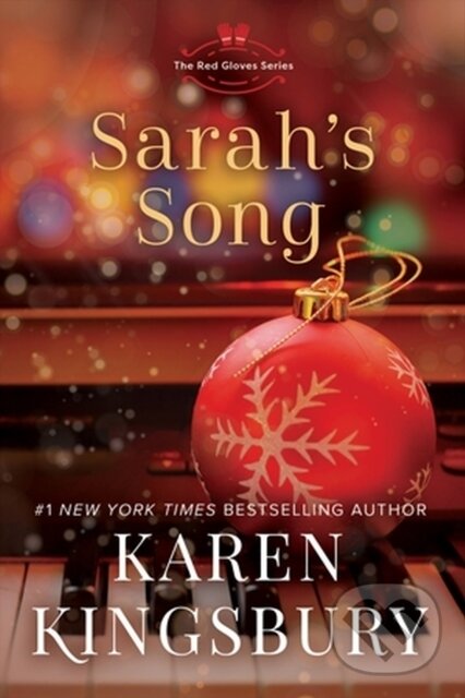 Kniha: Sarah's Song (Karen Kingsbury). , 2023