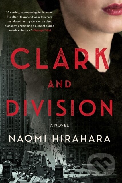 Levně Clark and Division - Naomi Hirahara - kniha z kategorie Beletria