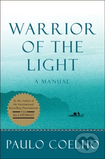 Levně Warrior of the Light (A Manual) - Paulo Coelho