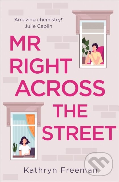 Levně Mr Right Across the Street - Kathryn Freeman - kniha z kategorie Spoločenská beletria