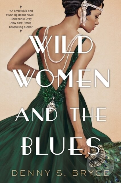 Levně Wild Women and the Blues - Denny S. Bryce - kniha z kategorie Beletria