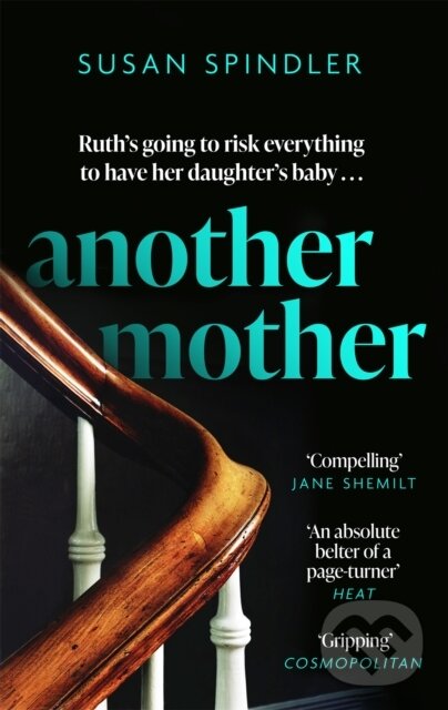 Levně Another Mother ('An absolute belter of a page-turner' HEAT) - kniha z kategorie Thrillery