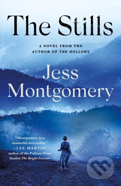 Levně The Stills (A Novel) - Jess Montgomery