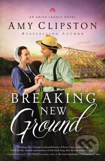 Levně Breaking New Ground - Clipston Amy - kniha z kategorie Beletria
