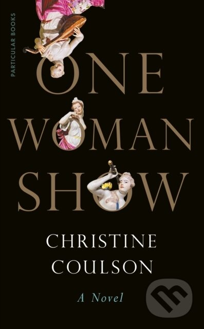 Levně One Woman Show - Christine Coulson - kniha z kategorie Sociológia