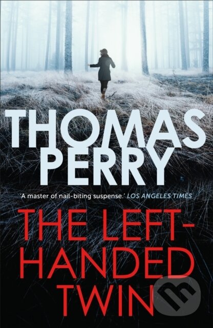 Levně The Left-Handed Twin - Thomas Perry - kniha z kategorie Detektívky, trilery a horory